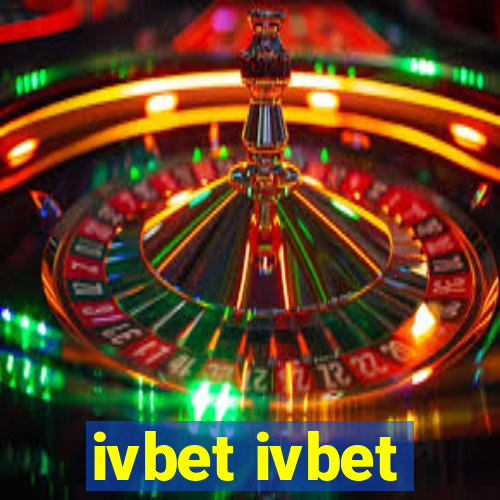 ivbet ivbet