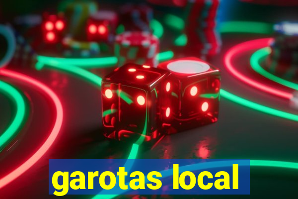 garotas local