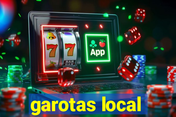 garotas local