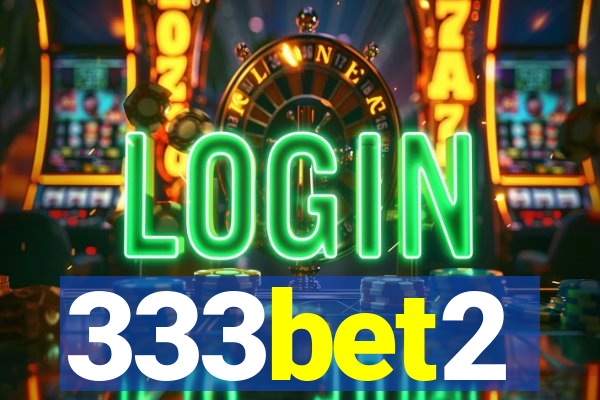 333bet2