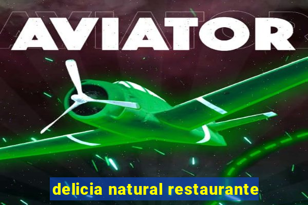 delicia natural restaurante