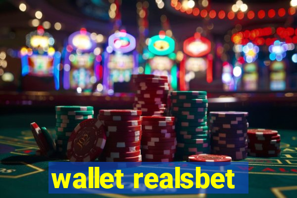 wallet realsbet