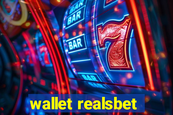 wallet realsbet