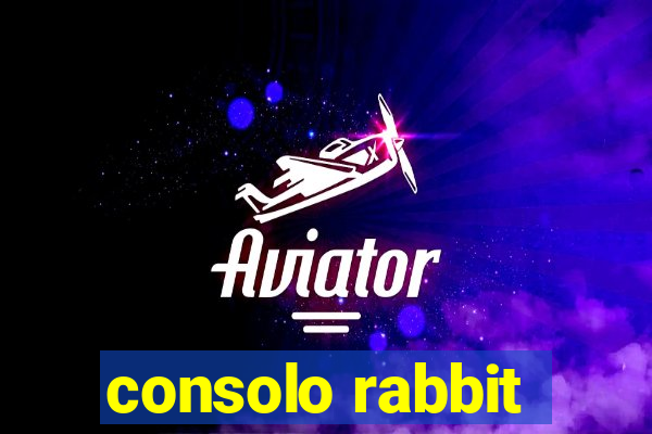 consolo rabbit