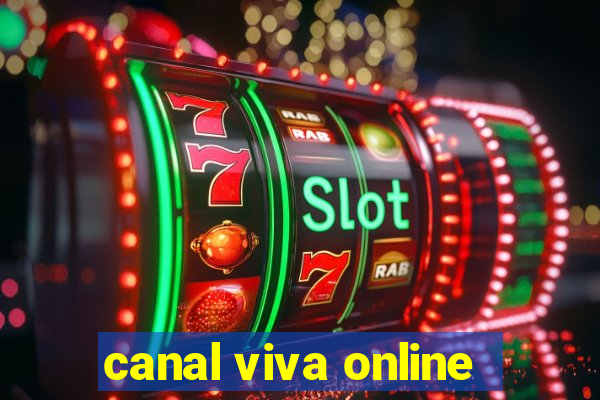 canal viva online