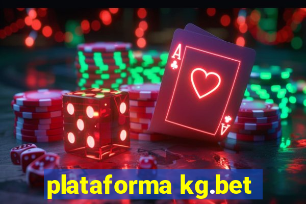 plataforma kg.bet