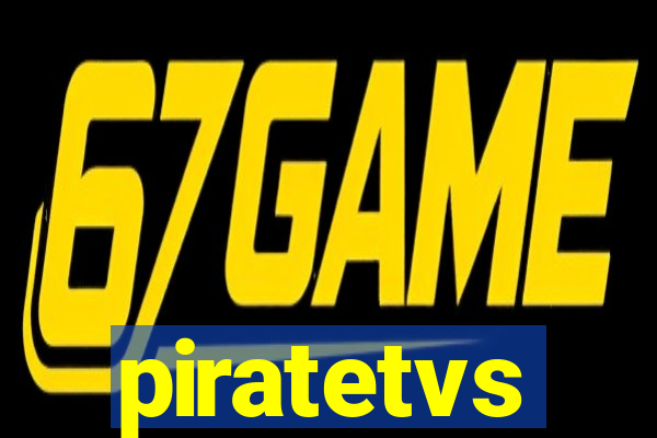 piratetvs