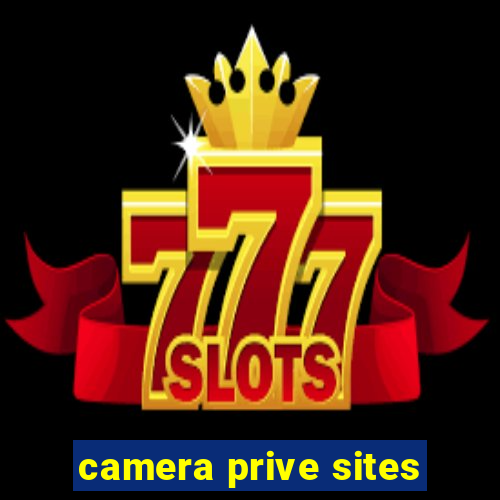 camera prive sites