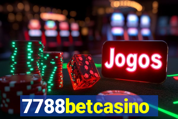 7788betcasino