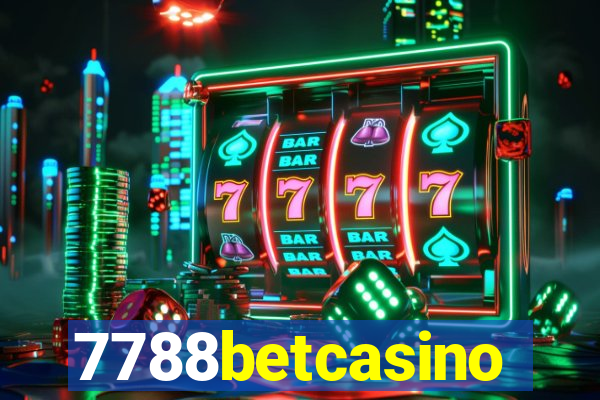 7788betcasino