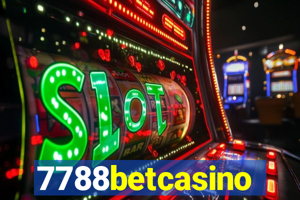 7788betcasino