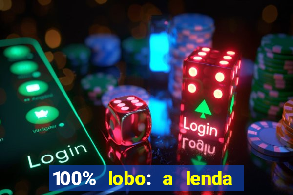 100% lobo: a lenda da pedra da lua 2 temporada