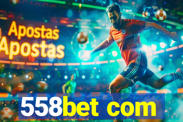 558bet com