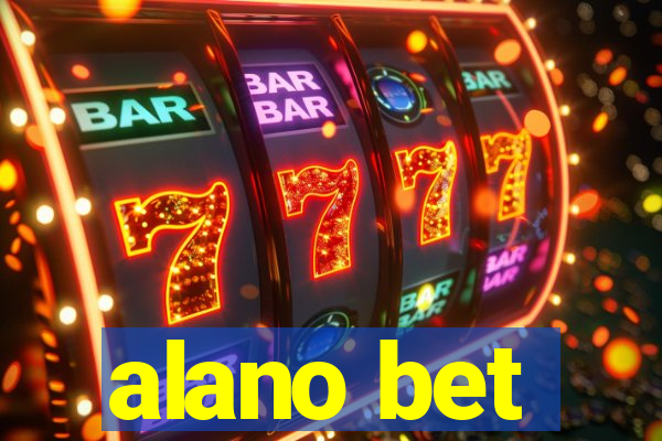 alano bet