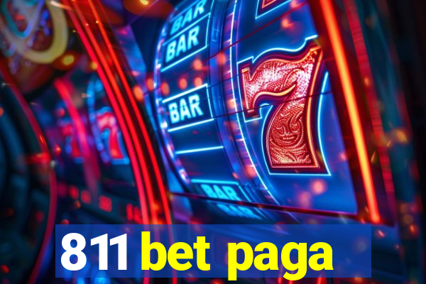 811 bet paga