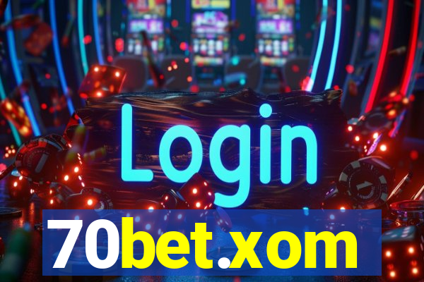 70bet.xom