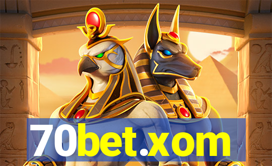 70bet.xom