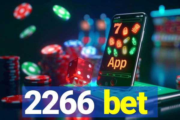 2266 bet