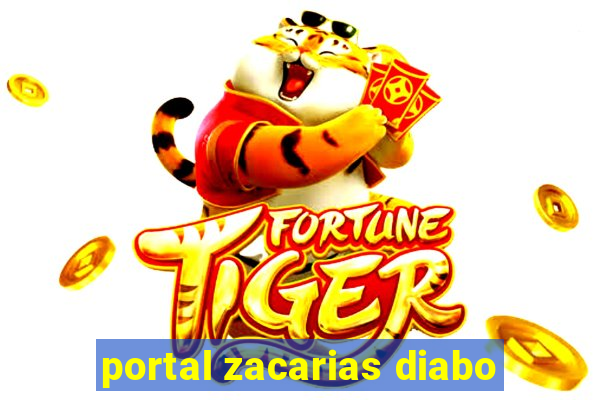 portal zacarias diabo