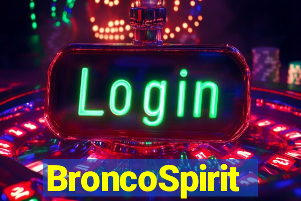 BroncoSpirit