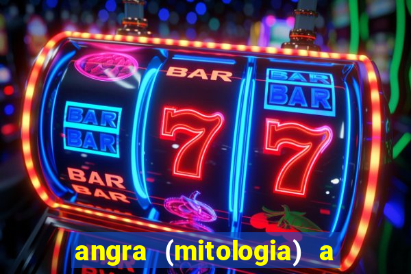 angra (mitologia) a deusa do fogo na mitologia tupi-guarani