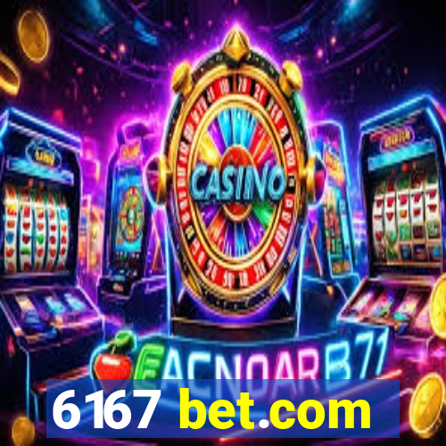 6167 bet.com