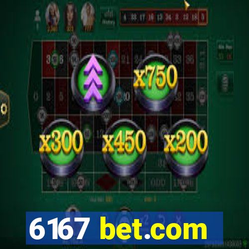 6167 bet.com