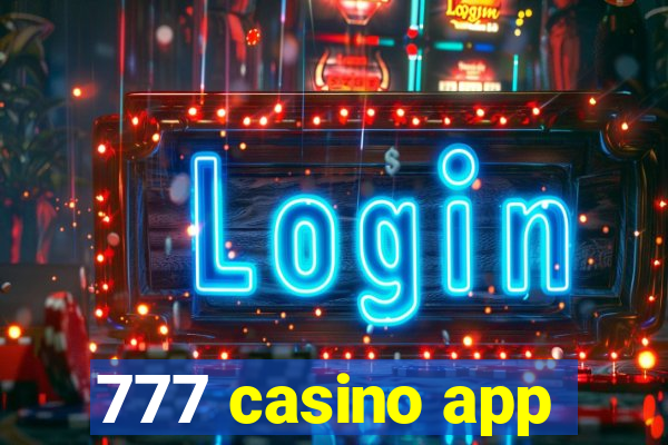 777 casino app