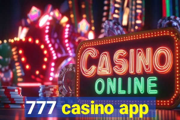 777 casino app