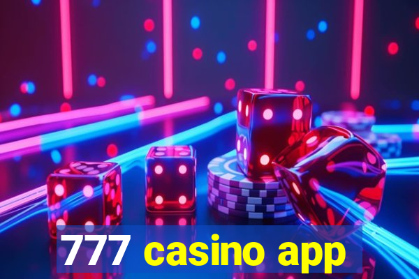 777 casino app