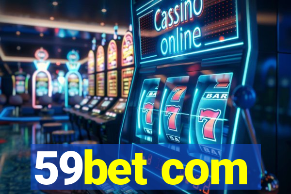 59bet com