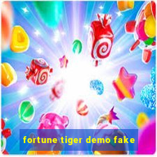 fortune tiger demo fake