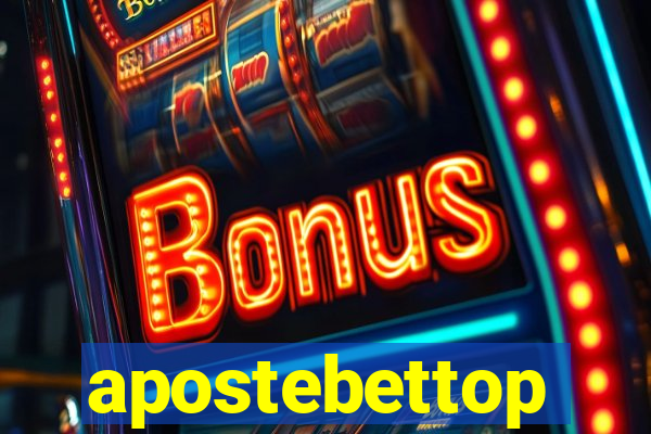 apostebettop