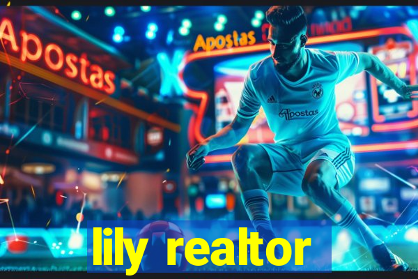 lily realtor