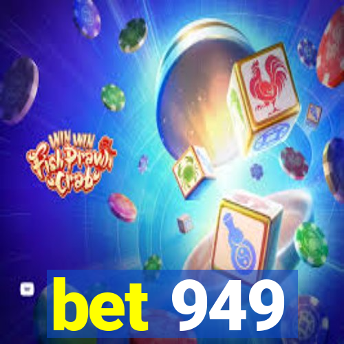 bet 949