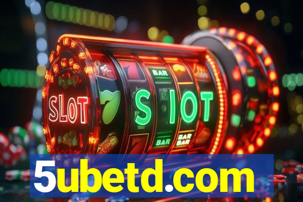 5ubetd.com