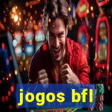 jogos bfl