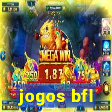 jogos bfl