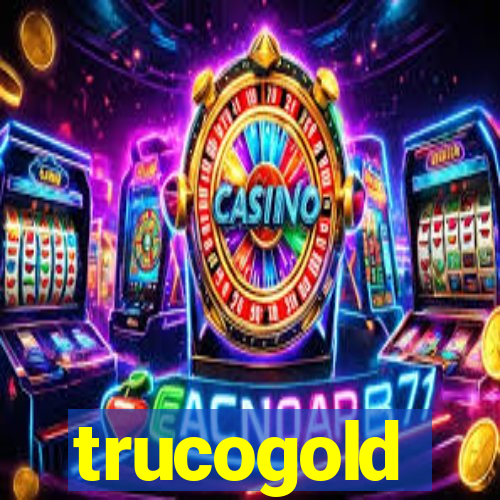 trucogold