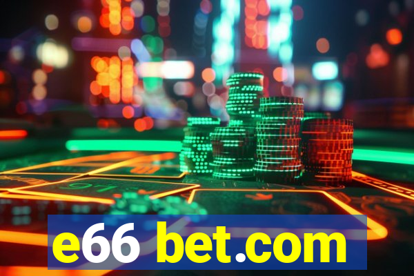 e66 bet.com