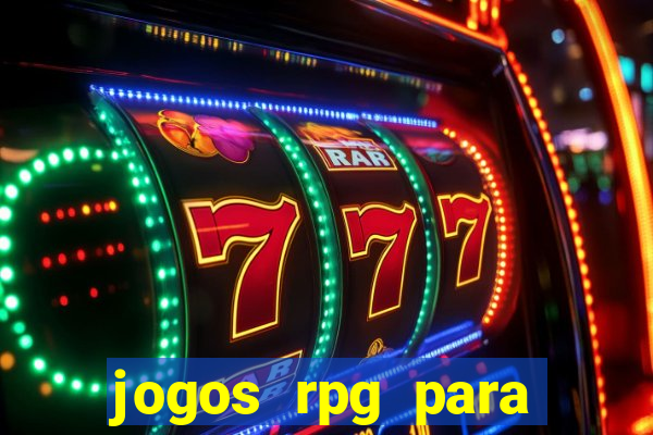 jogos rpg para ganhar dinheiro