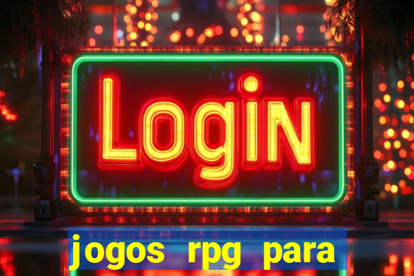 jogos rpg para ganhar dinheiro