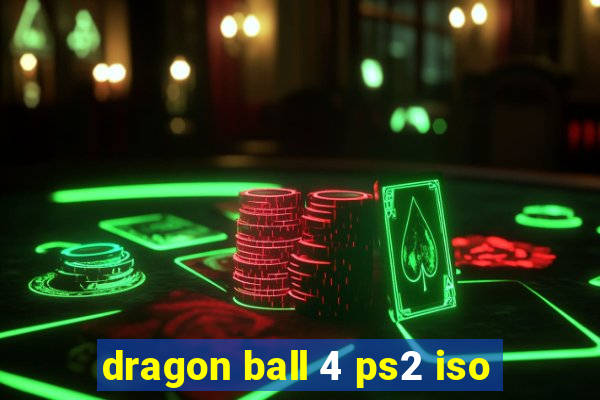 dragon ball 4 ps2 iso