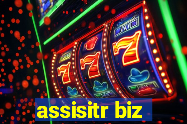 assisitr biz