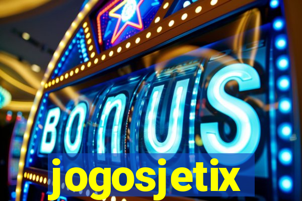 jogosjetix