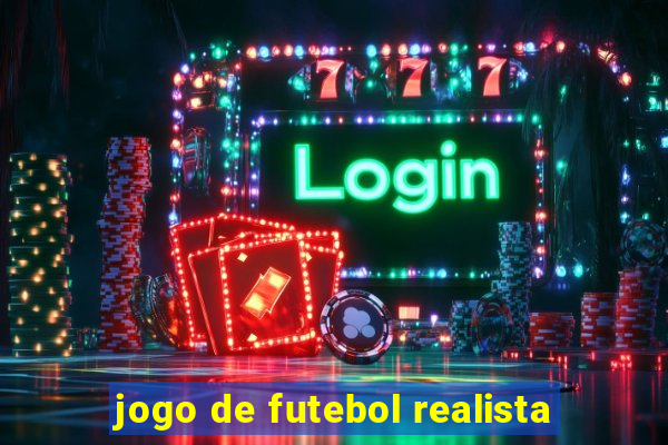 jogo de futebol realista