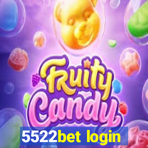 5522bet login