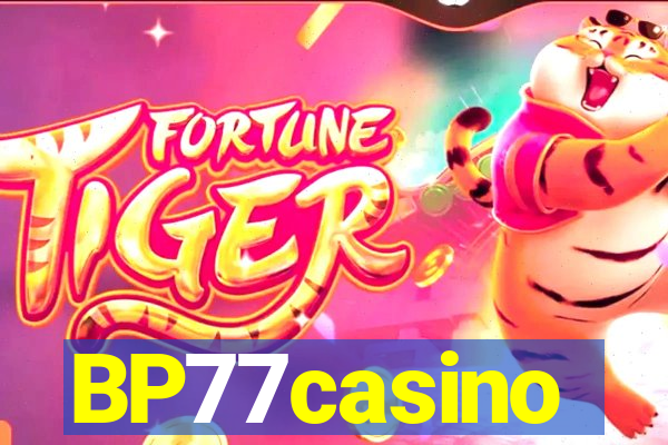 BP77casino