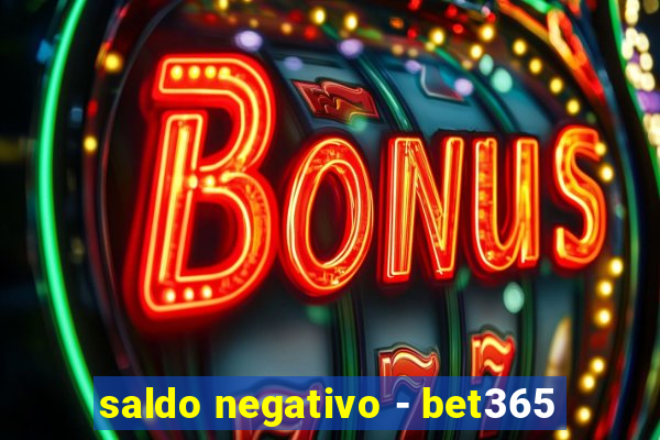 saldo negativo - bet365