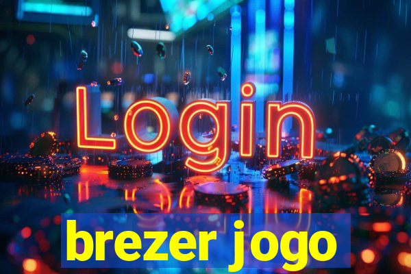 brezer jogo